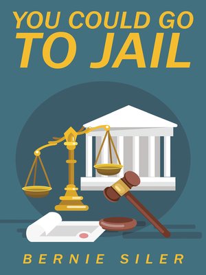 cover image of You Could Go to Jail